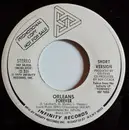 7inch Vinyl Single - Orleans - Forever
