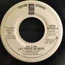7inch Vinyl Single - Orleans - Let There Be Music