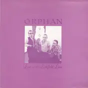 Orphan - Love On The Lichfield Line