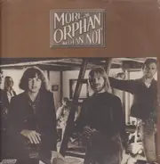 Orphan - More Orphan Than Not