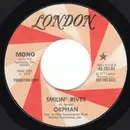 7inch Vinyl Single - Orphan - Smilin' River
