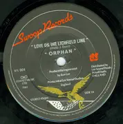 7inch Vinyl Single - Orphan - Love On The Lichfield Line