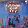 LP - Orphans In The City - Orphans In The City