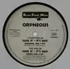 12inch Vinyl Single - Orpheous - Suck It - It's Hot