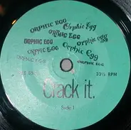 Orphic Egg - Crack It