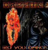 Orphic - Do You Dance