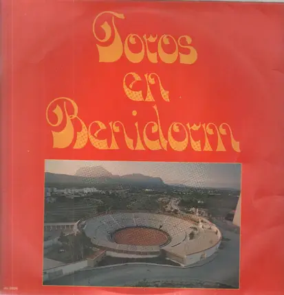 Orquesta Tipica Española - Toros En Benidorm