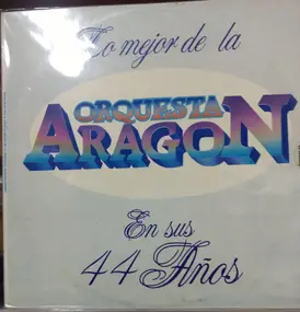 Orquesta Aragón - Lo Mejor  Orquesta Aragon En Sus 44 AÑOs