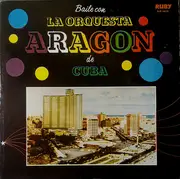 LP - Orquesta Aragon - Baile Con La Orquesta Aragon De Cuba