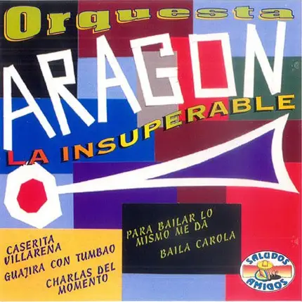Orquesta Aragon - La Insuperable