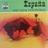 7inch Vinyl Single - Orquesta Barcino - España Und Seine Pasodobles