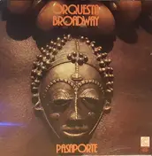 Orquesta Broadway - Pasaporte