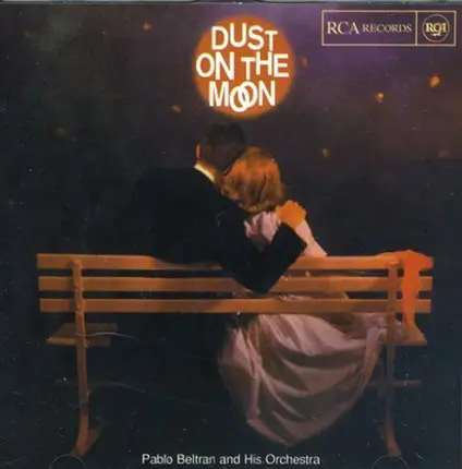 Orquesta De Pablo Beltrán Ruiz - Dust On The Moon