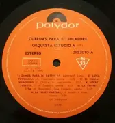 LP - Orquesta Estudio A - Cuerdas Para El Folklore - Argentinian Press. / Mono