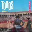 7inch Vinyl Single - Orquesta Florida - Banda Taurina - Emma Maleras Y Su Conjunto - Los Toros Vol. I