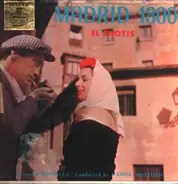 Orquesta Montilla - Madrid 1800: El Chotis