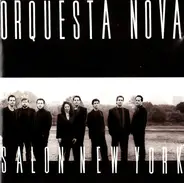 Orquesta Nova - Salon New York