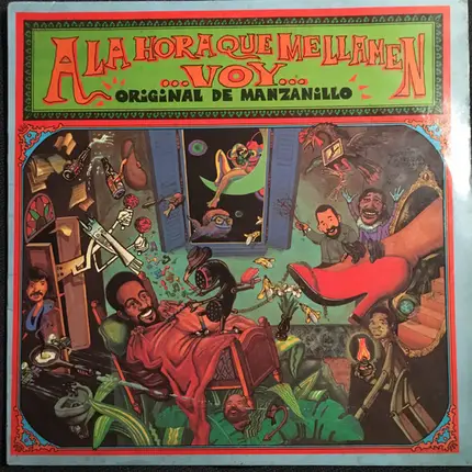 Orquesta Original De Manzanillo - A La Hora Que Me Llamen Voy