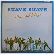 Orquesta Revé - Suave Suave