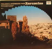 Luis Fernandez - Preludes And Intermezzos From Zarzuelas, Vol. I