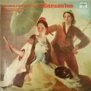 Orquesta Sinfónica De Madrid , Luis Fernandez - Preludios & Intermezzos From Zarzuelas, Vol. II