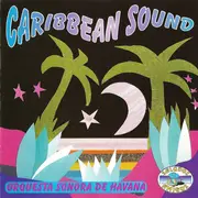 CD - Orquesta Sonora De Havana - Caribbean Sound