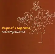 CD - Orquesta Suprema - Musica Original De Cuba