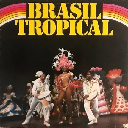 Orquestra Do Brasil Tropical - Brasil Tropical