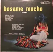 Orquestra Românticos De Cuba - Besame Mucho (Boleros)
