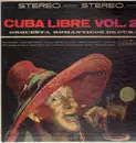 LP - Orquestra Romticos De Cuba - Cuba Libre Vol. 2
