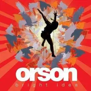 Orson - Bright Idea -German..
