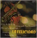 LP - Ortega, Donida a.o. - La Felicidad