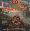 LP - Various - 20x So Liebe Ich Volksmusik