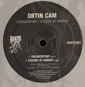 Ortin Cam - Sneakerpimp / Visions Of Gandhi