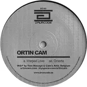 Ortin Cam - Warped Love / Omerta