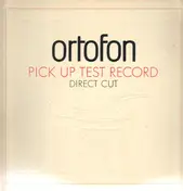 Ortofon - Pick Up Test Record, Direct Cut