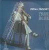LP - Orval Prophet - True Blue