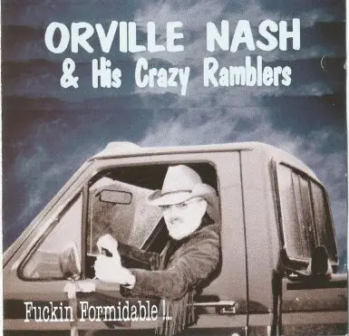 Orville Nash - Fuckin Formidable