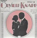 LP - Orville Knapp - Orville Knapp and his Orchestra - 1934-36