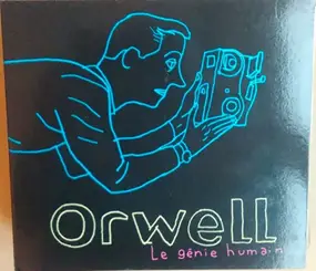 Orwell - Le Génie Humain