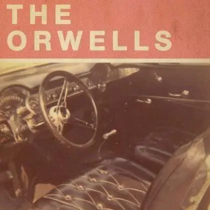 ORWELLS - WHO NEEDS YOU