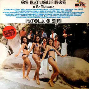 Os Batuqueiros - Patola O Siri