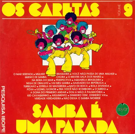 Os Caretas , Pesquisa Ibope - Samba É Uma Parada Vol. 9