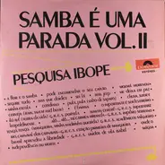 Os Caretas - Pesquisa Ibope (Samba É Uma Parada Vol. II)