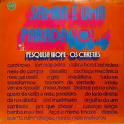 LP - Os Caretas - Samba E Uma Parada Vol. 4