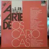 Double LP - Os Cariocas - A Arte De Os Cariocas