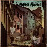 Os Demônios Da Garoa - Nos Sambas de Adoniran Barbosa / Saudosa Maloca