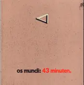 Os Mundi - 43 Minuten