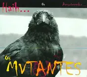 Os Mutantes - Haih... Ou Amortecedor...