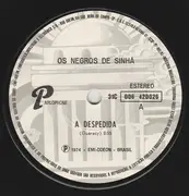7inch Vinyl Single - Os Negros De Sinhá - A Despedida / Meu Amor